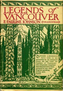 Cover sleeve art, Pauline Johnson's Legends of Vancouver with decorations by JEH MacDonald. Published by McLelland & Stewart, 1926. University of Toronto's Thomas Fisher Rare Book Library.